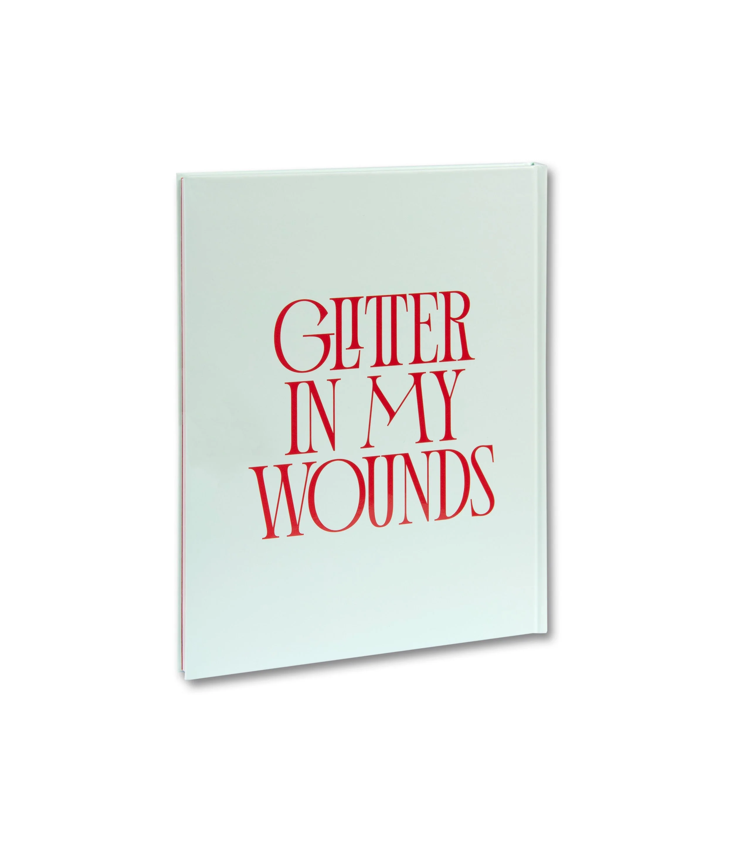 Glitter in My Wounds - Image 24